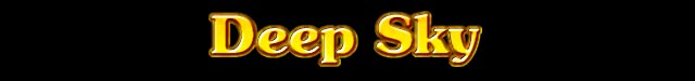 Deep Sky